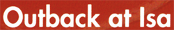 Outback At Isa-Tourist Information - Accommodation Bookings 0