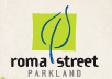 Roma Street Parkland - Accommodation Bookings