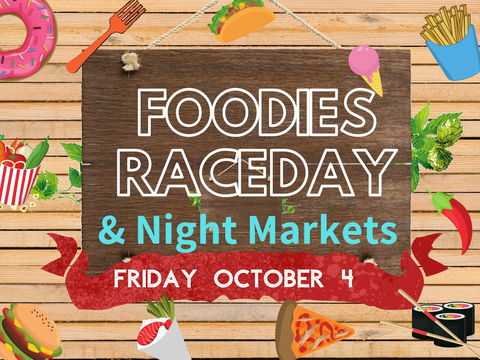 Foodies Race Day And Night Markets - Accommodation Bookings 0