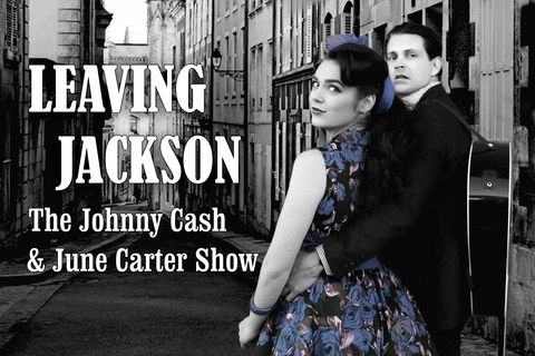 Leaving Jackson - The Johnny Cash And June Carter Show - Accommodation Bookings 3